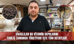 Sivaslılar Bu Vitamin Depolarını Yanlış Zamanda Tüketiyor!
