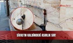 Sivas'ın Kalbindeki Asırlık Sır!