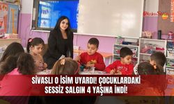 Sivaslı O İsim Uyardı! Çocuklardaki Sessiz Salgın 4 Yaşına İndi!
