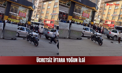 Açılış Gününde Vatandaşa Ücretsiz İftar Yoğunluk Oluşturdu!