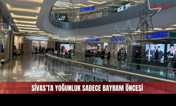 Sivas'ta Pahalı Hayat İlgiyi Azaltıyor