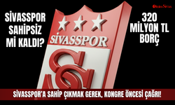 Sivasspor’a Sahip Çıkmak Gerek, Kongre Öncesi Çağrı!