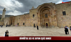 Divriği Ulu Camii’nin Akustik Mucizesi Büyüledi!