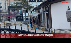 Sivas’ın Belleği Yenileniyor: Çarşının Sessiz Tanığı İçin Düğmeye Basıldı!