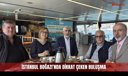 Vakıflar Haftası’nda İstanbul Boğazı’nda Dikkat Çeken Buluşma