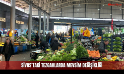 Sivas'ta Yeni Hafta Hareketli Başladı!