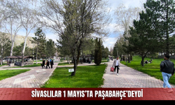 Sivaslılar 1 Mayıs’ta Paşabahçe’deydi