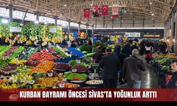 Kurban Bayramı öncesi Sivas'ta yoğunluk arttı