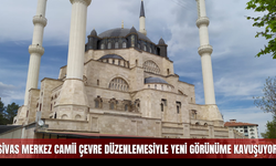 Sivas Merkez Camii çevre düzenlemesiyle yeni görünüme kavuşuyor