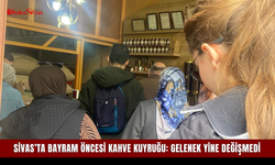 Sivas’ta bayram öncesi kahve kuyruğu: Gelenek yine değişmedi