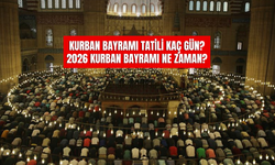 2026 Kurban Bayramı Tatili 9 Gün mü? Kurban Bayramı Ne Zaman?