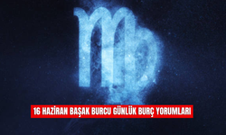 16 Haziran Başak Burcu Günlük Burç Yorumu!