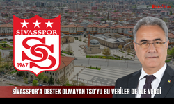 Sivasspor’a destek olmayan TSO’yu bu veriler de ele verdi