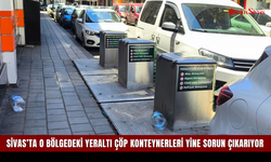 Sivas’ta o bölgedeki yeraltı çöp konteynerleri yine sorun çıkarıyor