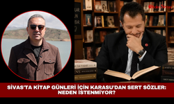Sivas'ta Kitap Günleri için Karasu'dan sert sözler: Neden istenmiyor?