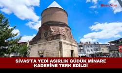 Sivas'ta yedi asırlık Güdük Minare kaderine terk edildi