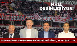 Sivasspor'da kapalı kapılar ardındaki süreç tepki çekiyor! Kriz derinleşiyor!