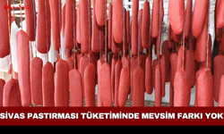 Sivas pastırması tüketiminde mevsim farkı yok