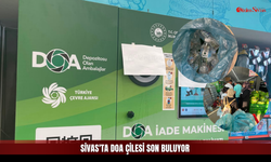 Sivas'ta DOA Çilesi Son Buluyor Yüzlerce Şişe İçin Yeni Dönem Başladı