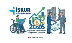 İŞKUR'dan engelli ve eski hükümlülerin projelerine 162 milyon liralık hibe desteği