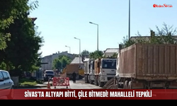Sivas'ta altyapı bitti, çile bitmedi! Mahalleli tepkili