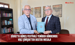 Sivas'ta Güreş Festivali yeniden gündemde: Vali Şimşek'ten destek mesajı