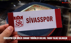 Sivasspor için birlik zamanı! Tribünler dolsun, takım yalnız kalmasın