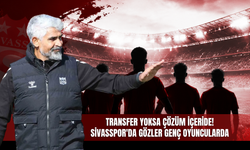 Transfer yoksa çözüm içeride! Sivasspor'da gözler genç oyuncularda