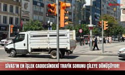 Sivas'ın En İşlek Caddesindeki Trafik Sorunu Vatandaşları Çileye Dönüşüyor!