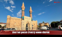 Sivas'taki Şaheser Ziyaretçi Akınına Uğruyor!