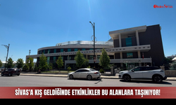 Sivas'a Kış Geldiğinde Kültür ve Sanat Etkinlikleri Bu Alanlara Taşınıyor!