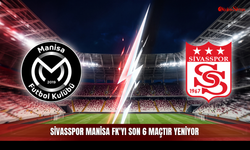 Sivasspor Manisa FK'yı son 6 maçtır yeniyor