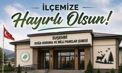Suşehri'nde Doğa Koruma ve Milli Parklar Şube Şefliği açılacak