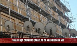 Sivas Paşa Camii’nde çanaklar da kaldırılacak mı?