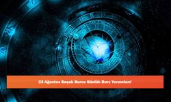 23 Ağustos Başak Burcu Günlük Burç Yorumları!