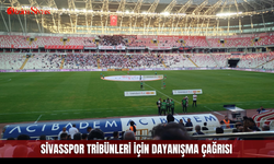 Sivasspor tribünleri için dayanışma çağrısı