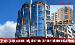 Aynalı Çarşı için bekleyiş sürüyor: Gözler yenileme projesinde