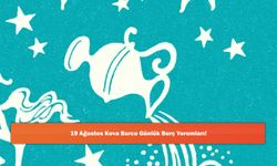 19 Ağustos Kova Burcu Günlük Burç Yorumları!
