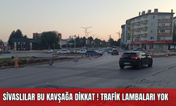 Sivaslılar Bu Kavşağa Dikkat! Trafik Lambaları Yok