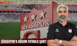 Sivasspor’a hücum futbolu şart!