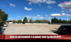 Sivas’ın Hafızasındaki O Alandaki Yıkım İşlemleri Bitti!