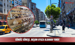 Gündüz Güneşe, Akşam Ayaza Aldanan Yandı!