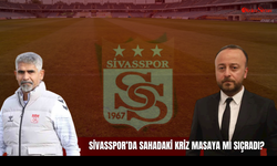 Sivasspor'da Sahadaki Kriz Masaya mı Sıçradı?