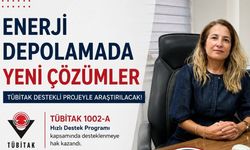 Enerji Depolamada Yeni Çözümler TÜBİTAK Destekli Projeyle Araştırılacak