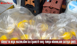 Sivas’ta kışa hazırlığın ilk işareti! Boş turşu bidonları satışa çıktı