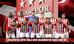 Sivasspor’da Kritik Viraj! Artık Kazanmaktan Başka Çare Yok
