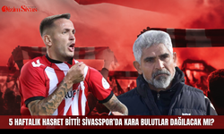 5 Haftalık Hasret Bitti! Sivasspor’da Kara Bulutlar Dağılacak Mı?