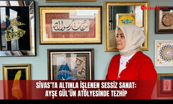 Sivas’ta altınla işlenen sessiz sanat: Ayşe Gül’ün Atölyesinde Tezhip