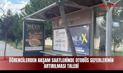 Öğrencilerden akşam saatlerinde otobüs seferlerinin artırılması talebi