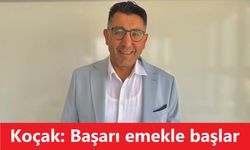 Eğitimci Naci Koçak: Başarı Emekle Başlar!